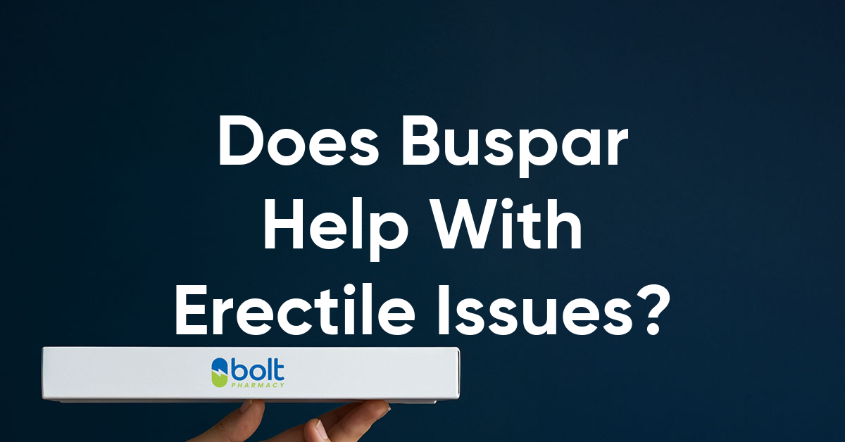 does buspar help with erectile dysfunction