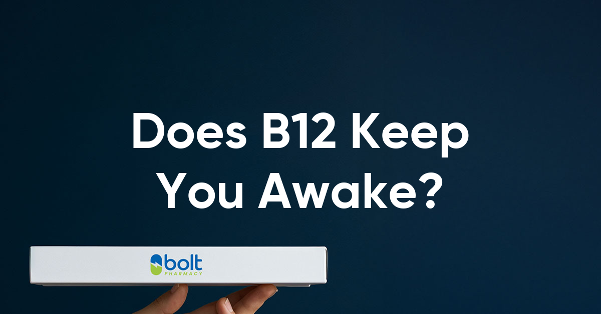 does b12 keep you awake