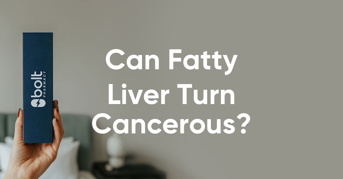 can fatty liver turn cancerous