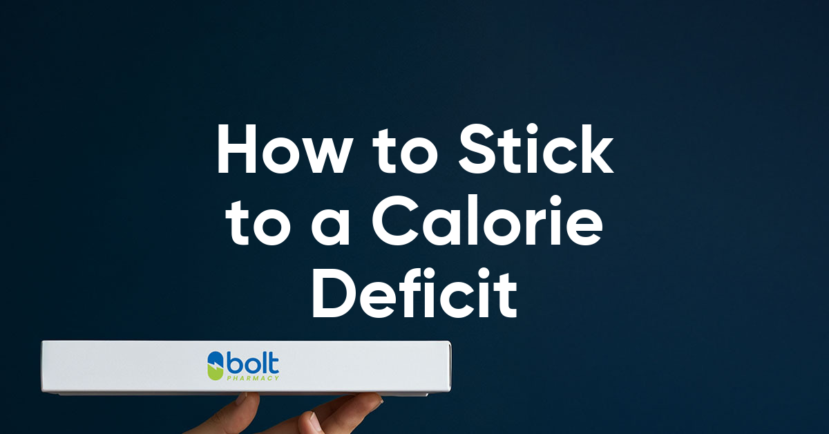 how to stick to a calorie deficit