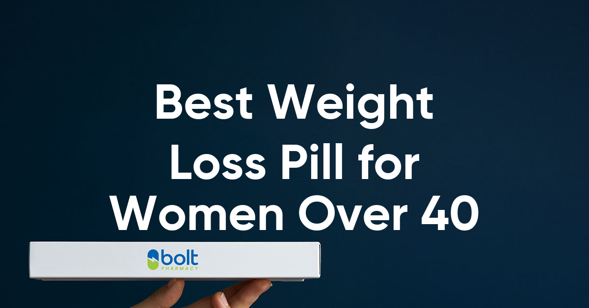 best weight loss pill for women over 40
