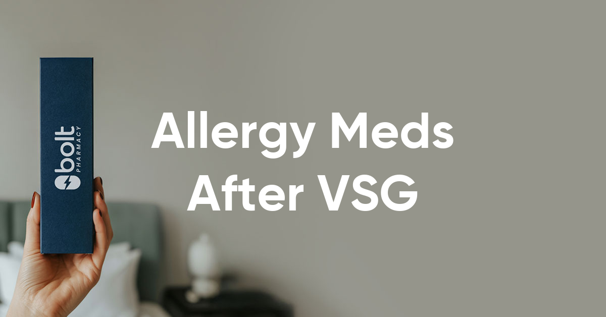 allergy medications after vsg