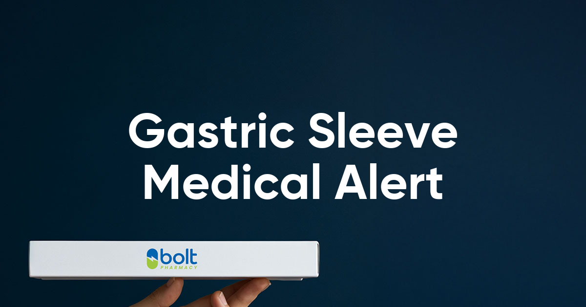 gastric sleeve medical alert
