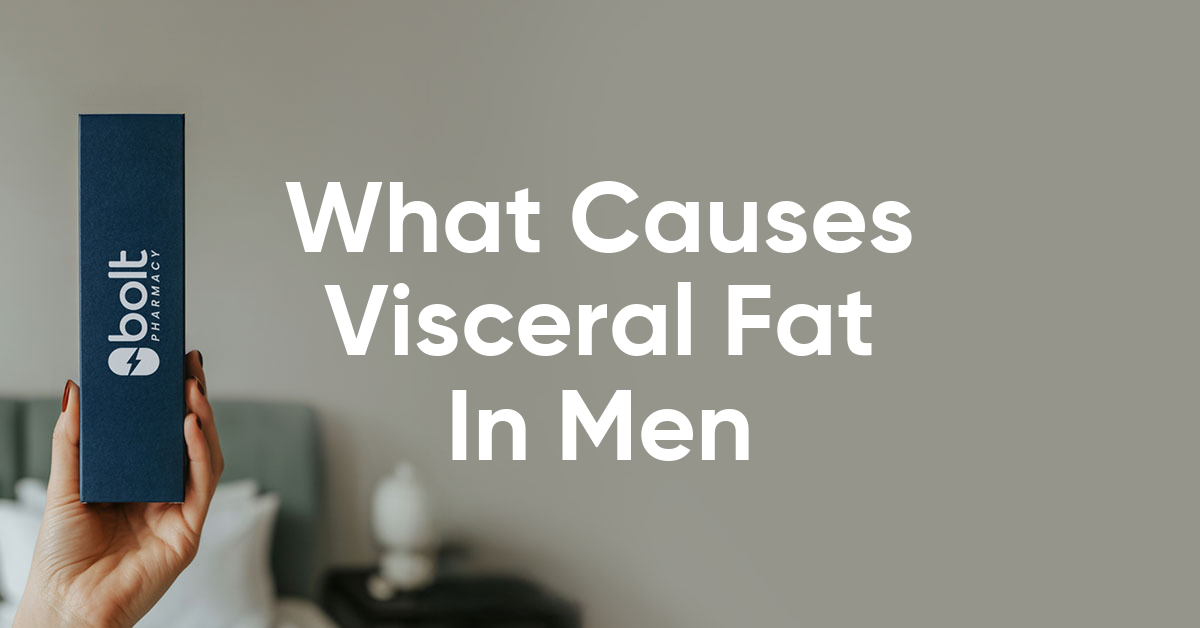 what causes visceral fat in men