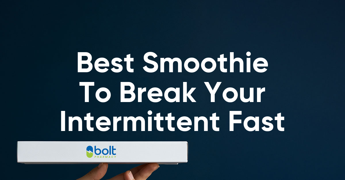 best smoothie to break intermittent fasting
