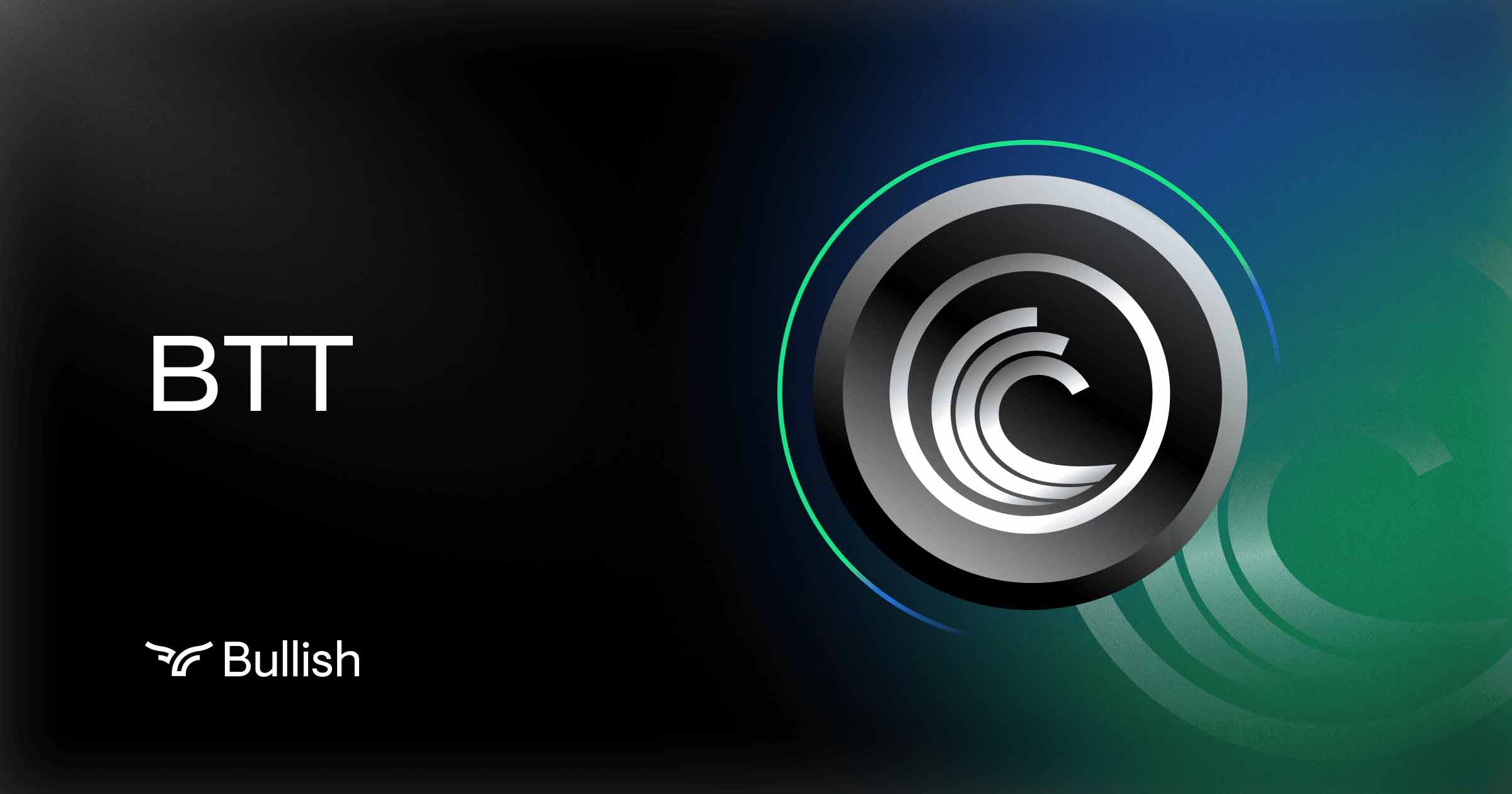 BitTorent | Digital Assets | Bullish