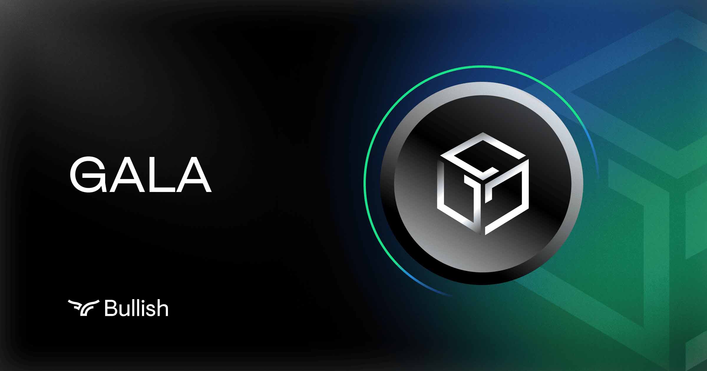 Gala | Digital Assets | Bullish