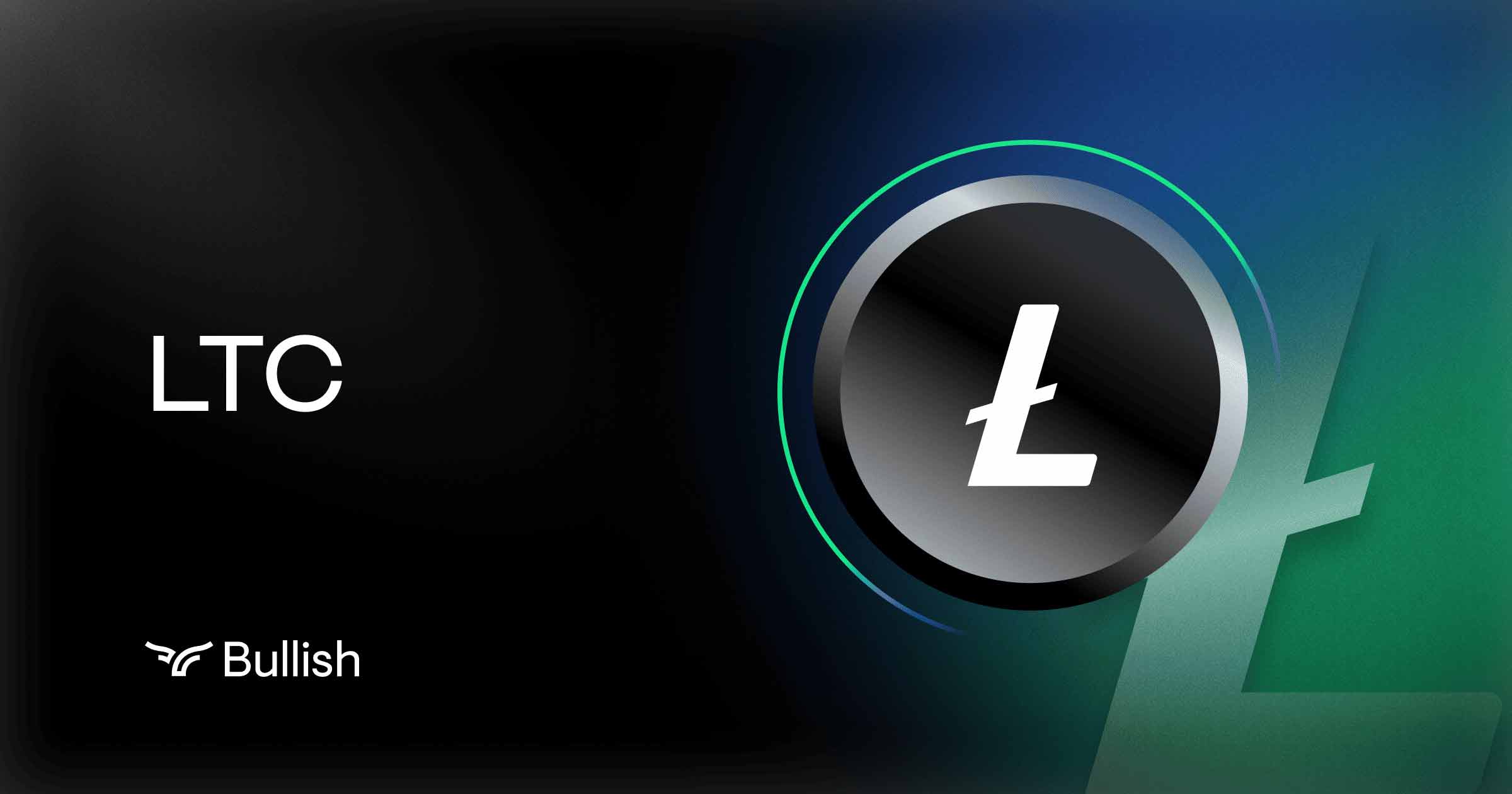 Litecoin | Digital Assets | Bullish