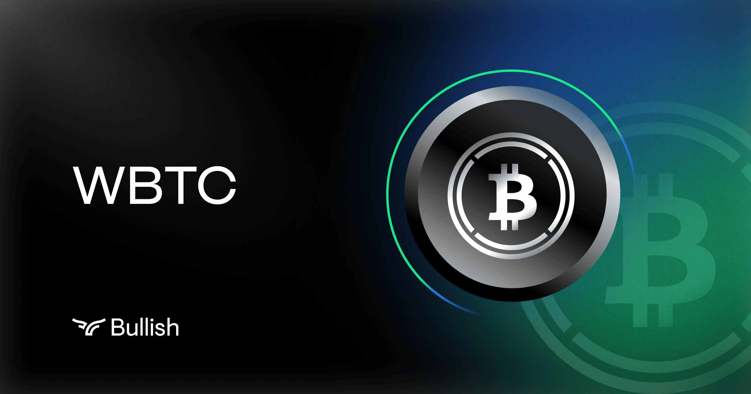 Wrapped Bitcoin | Digital Asset | Bullish