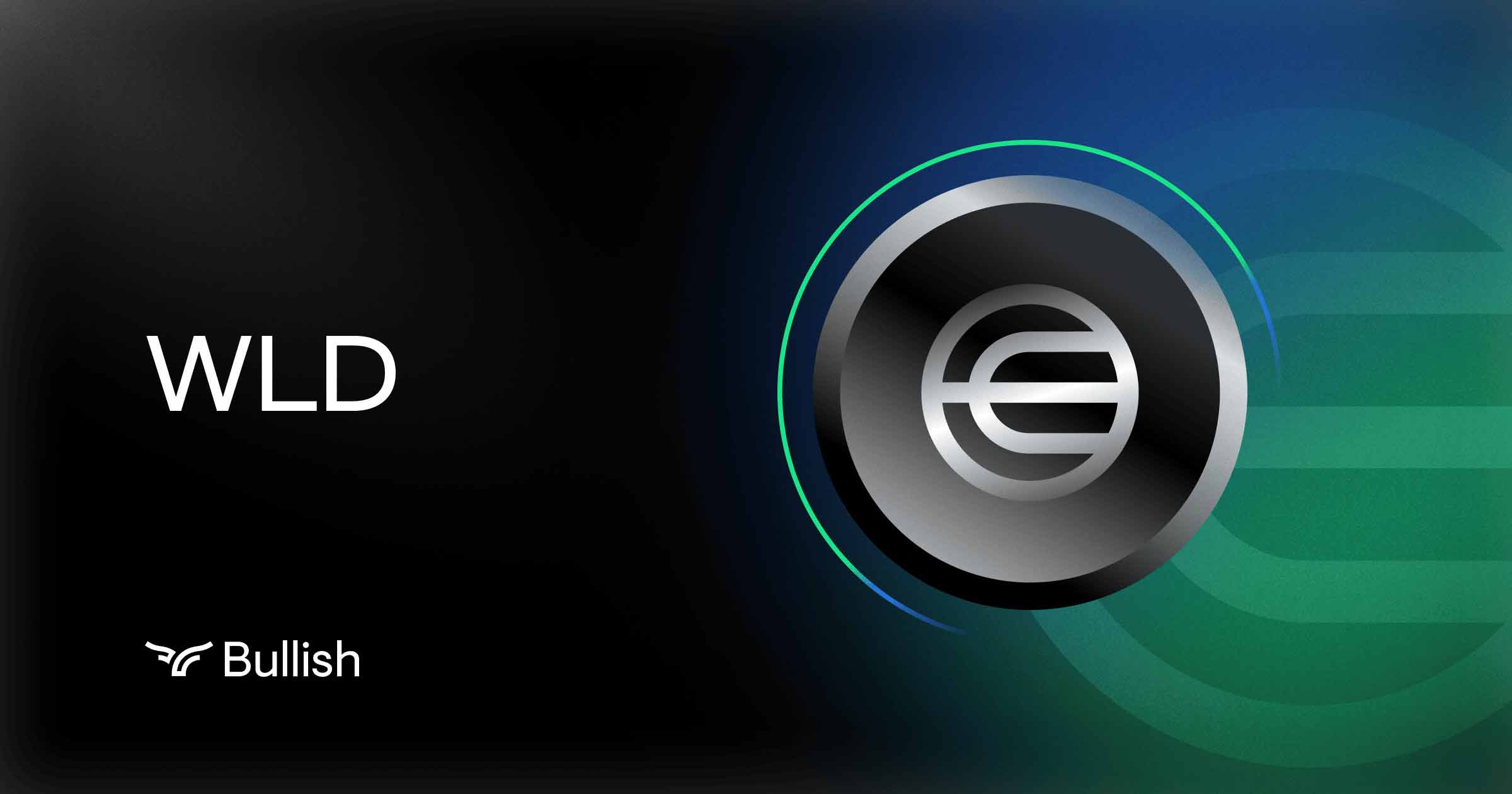 Worldcoin | Digital Assets | Bullish