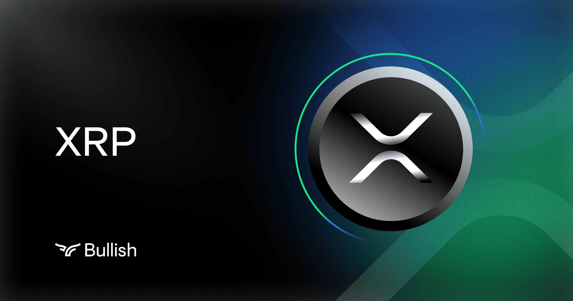 XRP | Digital Assets | Bullish