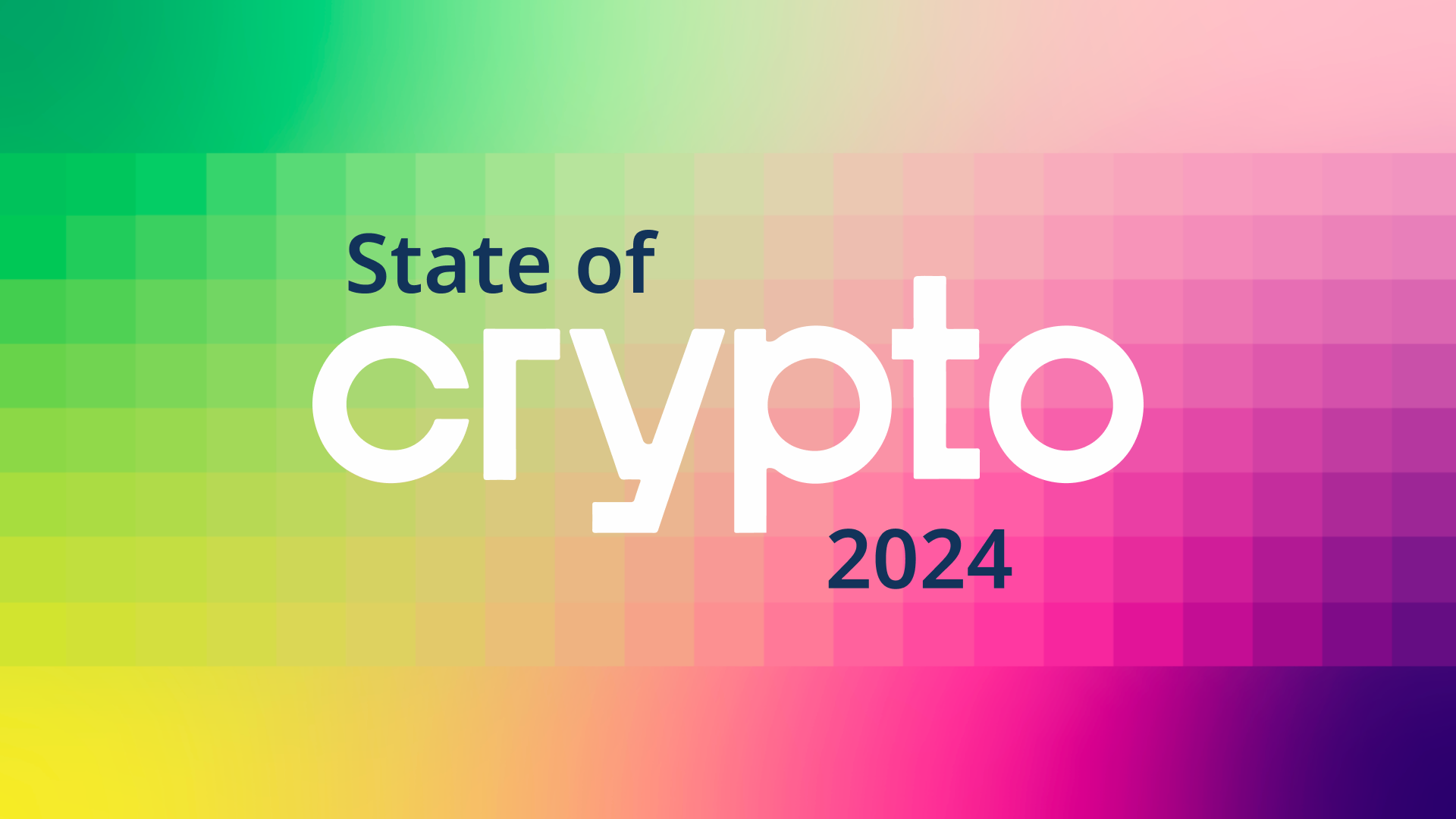 State of Crypto 2024