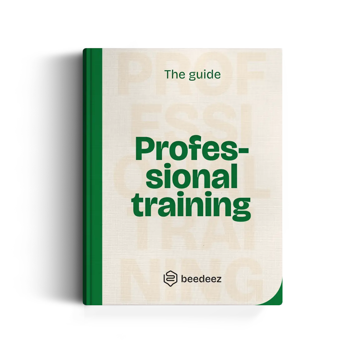 The Professional Training Guide (2025)
