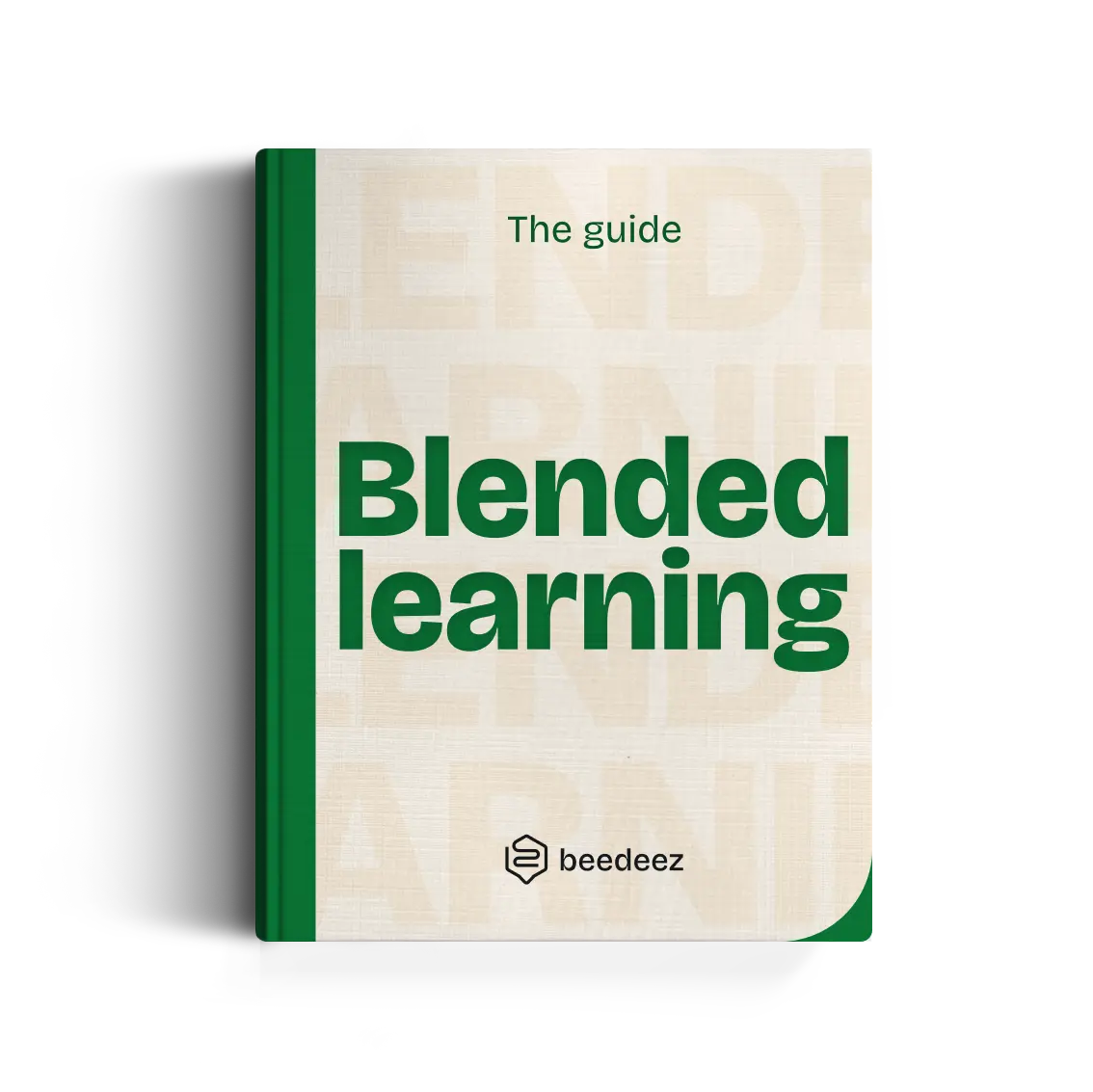 The Blended Learning Guide