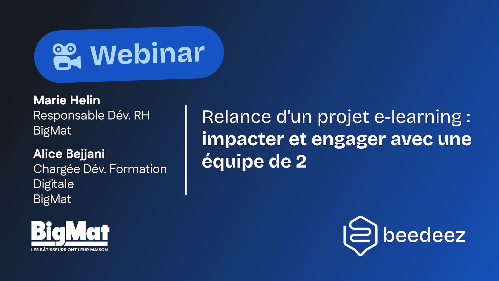 Beedeez x BigMat Webinar