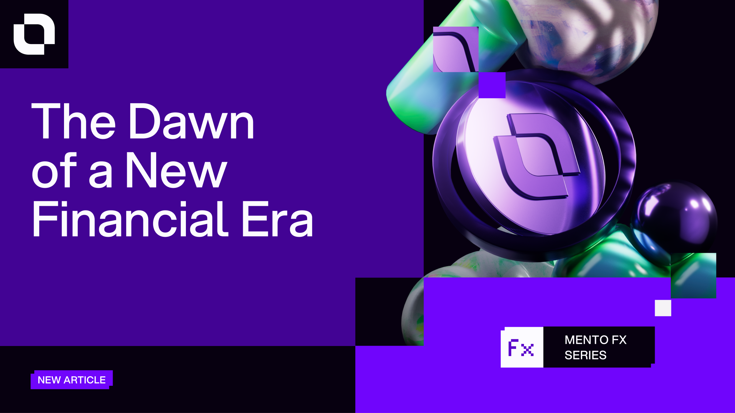 The Dawn of a New Financial Era