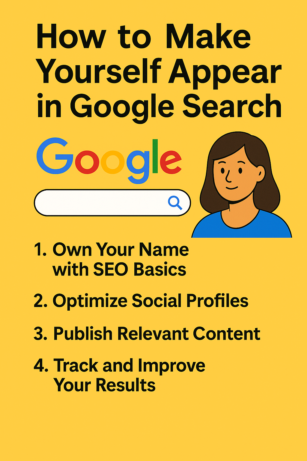 How to Make Yourself Appear in Google Search