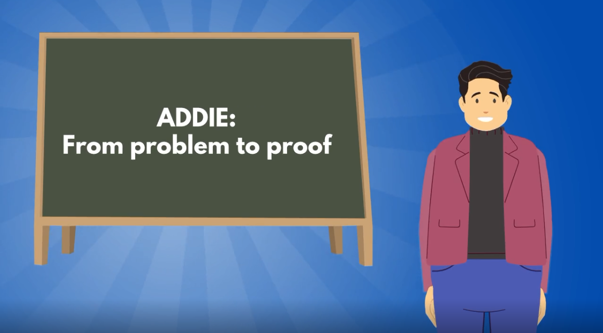 A green chalkboard with ADDIE: From problem to proof and a Vyond instructor wearing red about to present