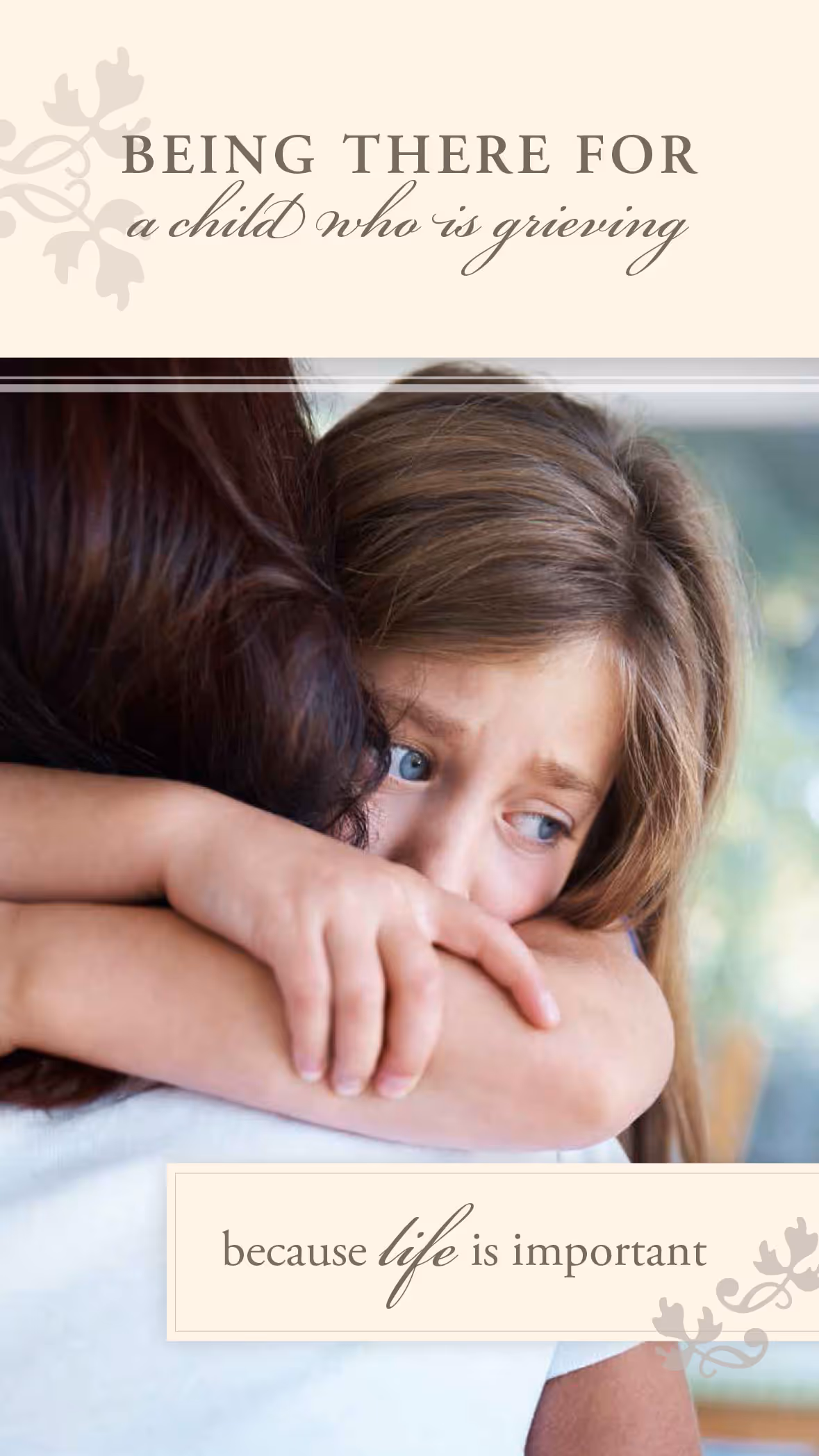 Being there for a child who is grieving.