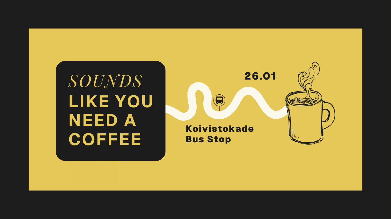 Free coffee from TFA at the Koivistokade bus stop