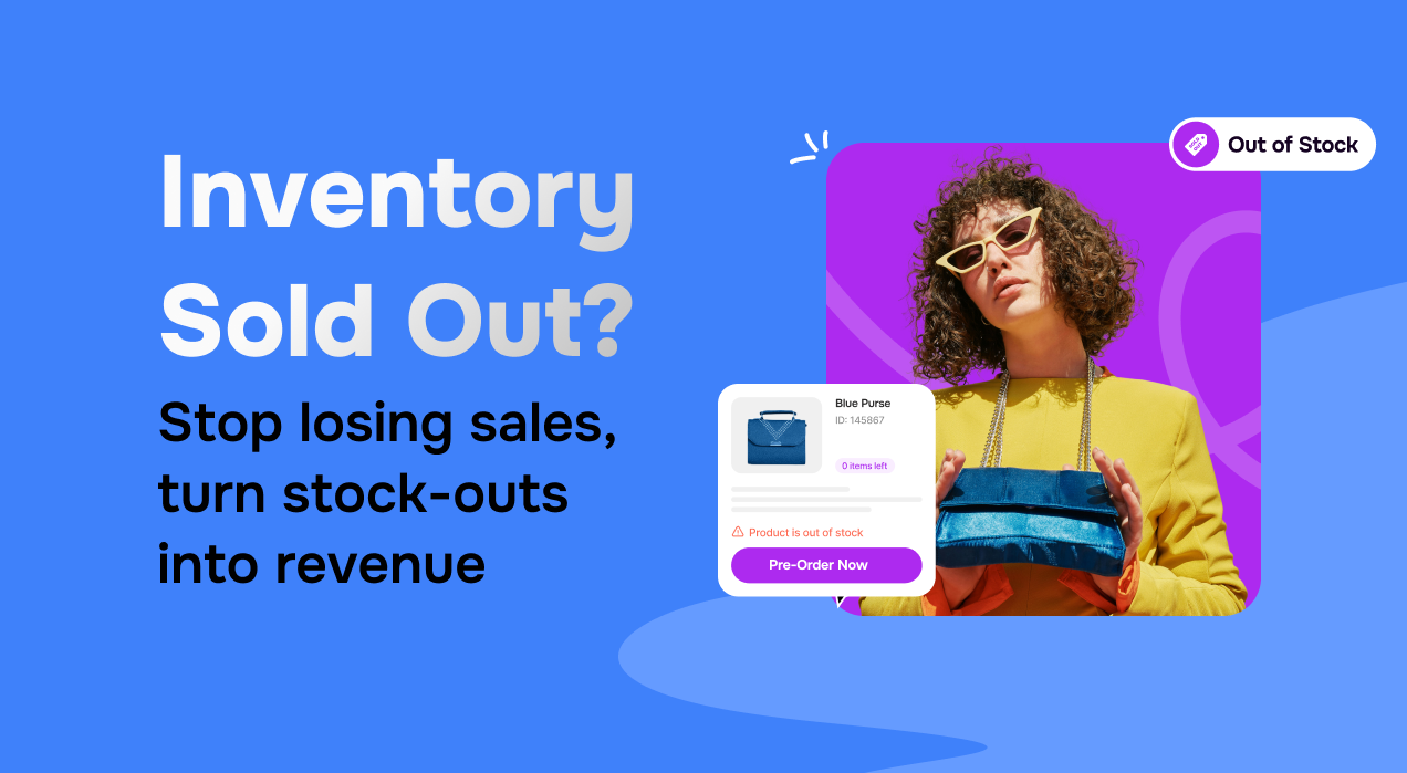 How to sell products on Shopify even when they’re out of stock?