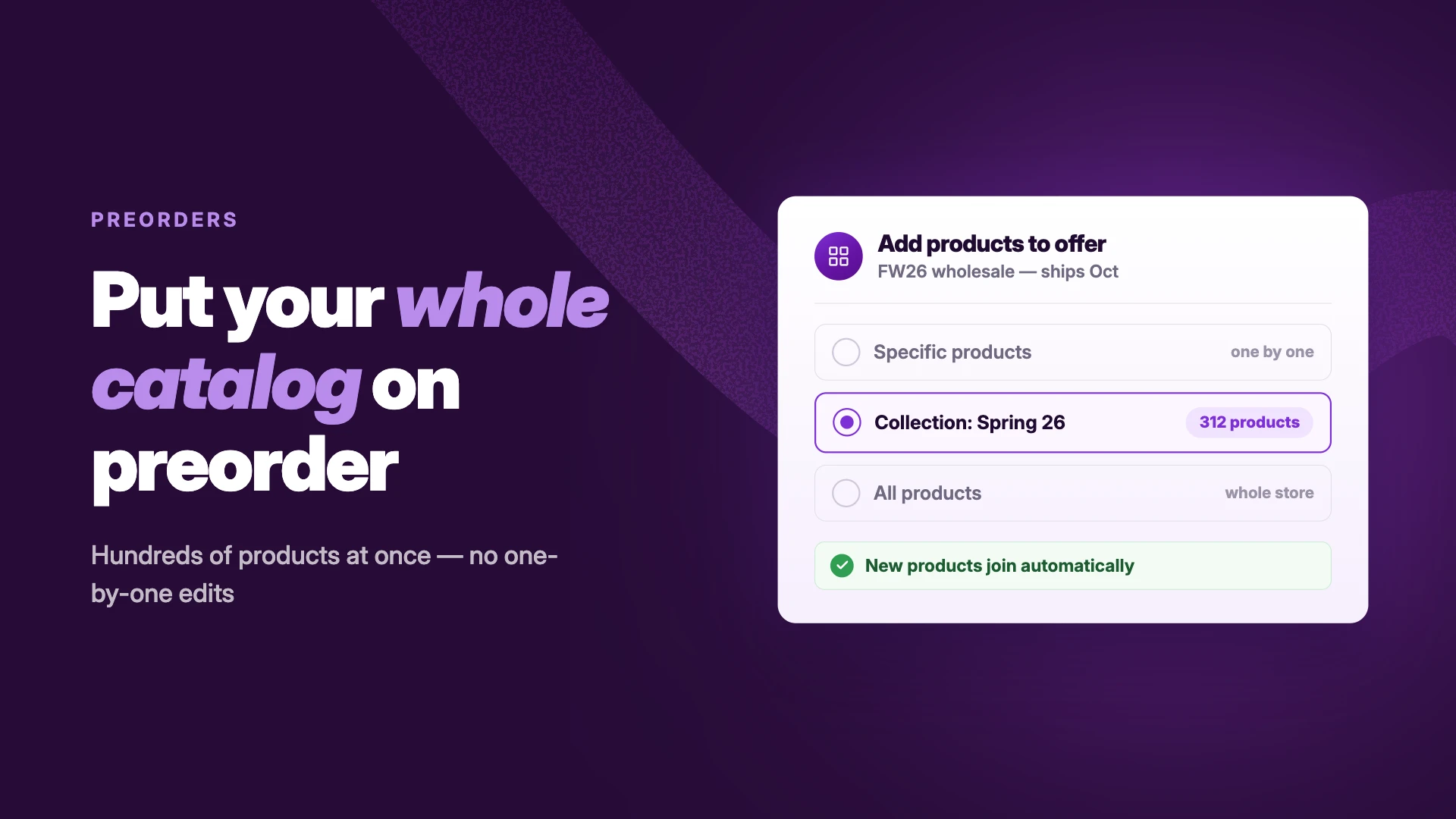 How to launch preorders across your whole catalog (without editing products one by one)