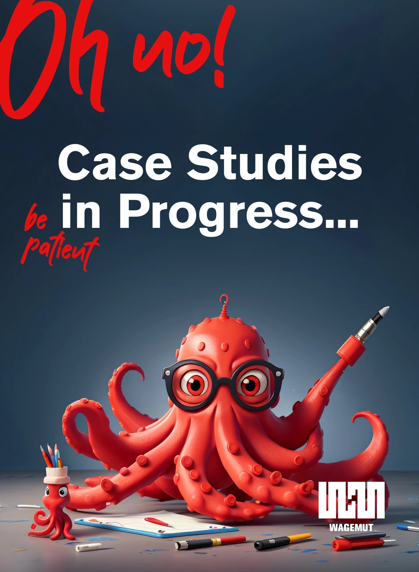 Case Study in Progress