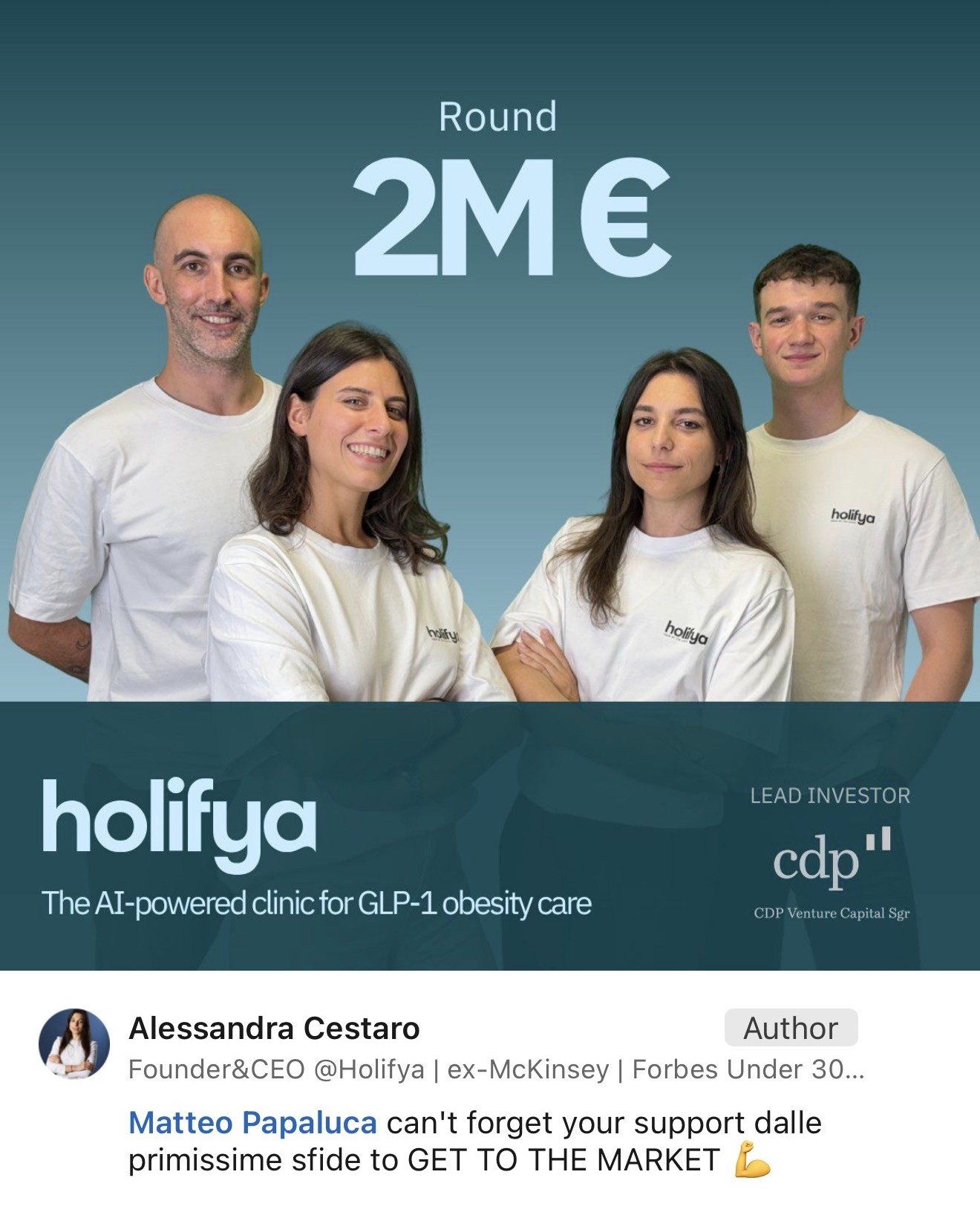 Holifya 2M euro funding round announcement with the founding team, and a LinkedIn comment by Alessandra Cestaro, Founder & CEO of Holifya, thanking Matteo Papaluca for his support