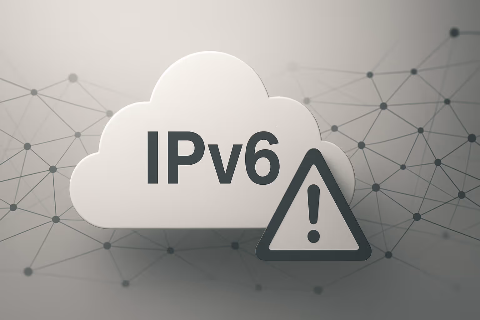 A cloud shape with the text IPv6 and a warning triangle with an exclamation mark in front of it.