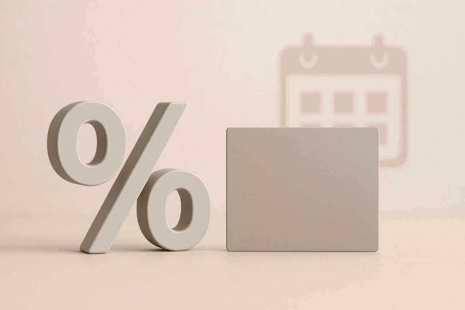 A large three-dimensional percent symbol and a blank square stand on a beige surface with a faint calendar icon in the background.