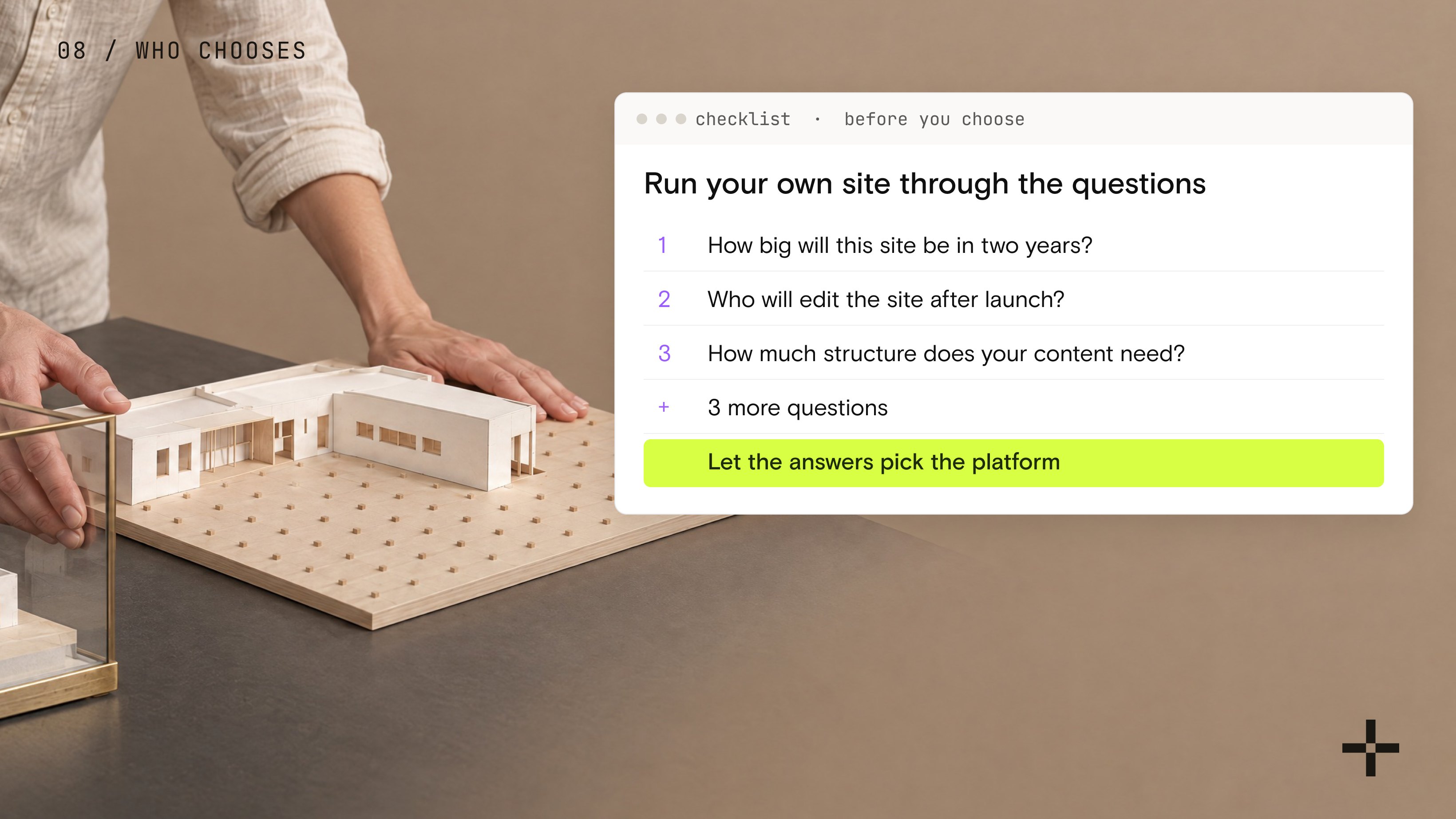 One hand in a navy suit cuff pushing a glass display case forward while another hand pauses on the pegboard, next to a checklist of the questions, ending on let the answers pick the platform.
