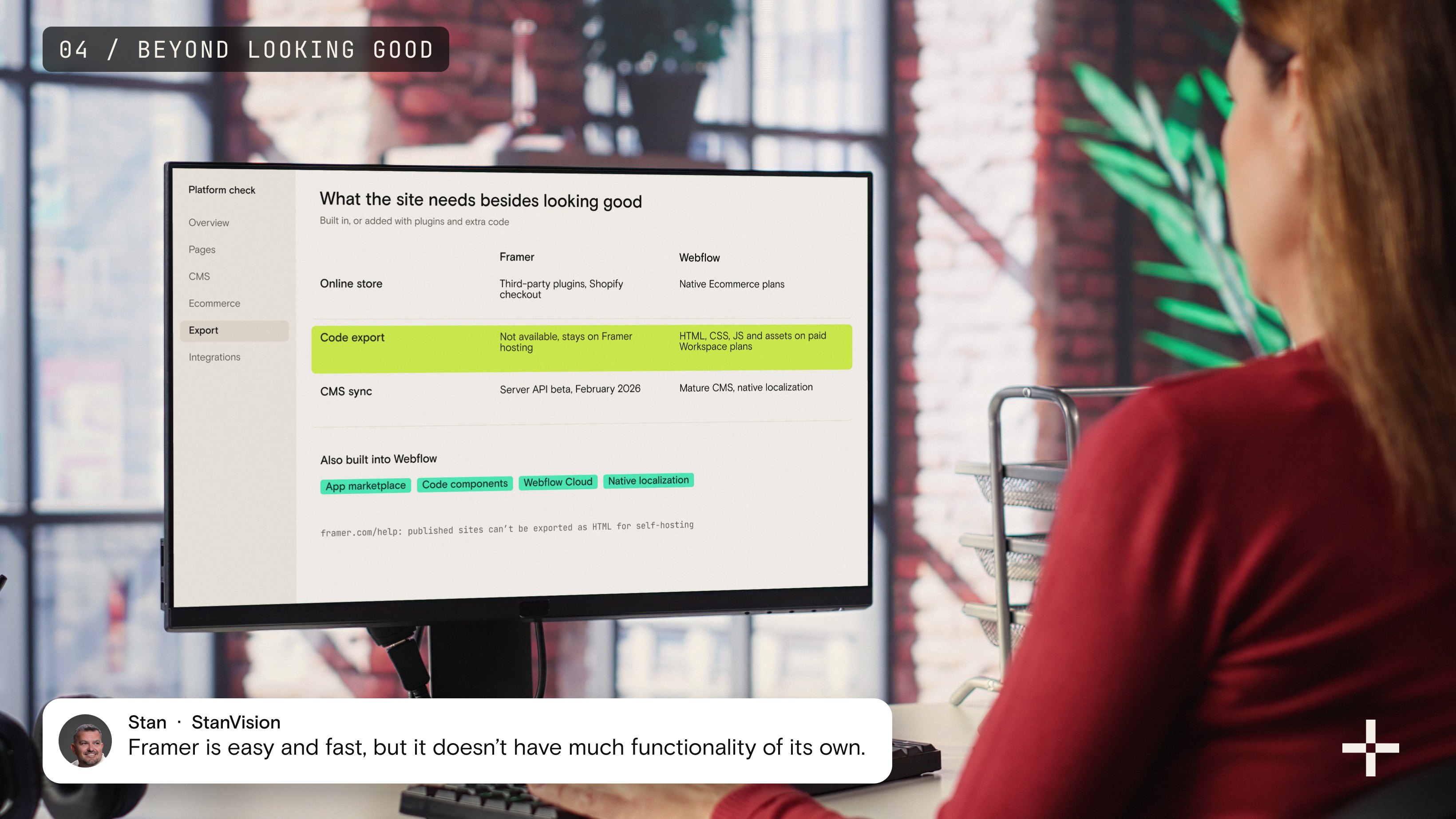 Over the shoulder of a person at a desktop monitor showing a comparison of what Framer and Webflow do besides looking good, with code export highlighted.