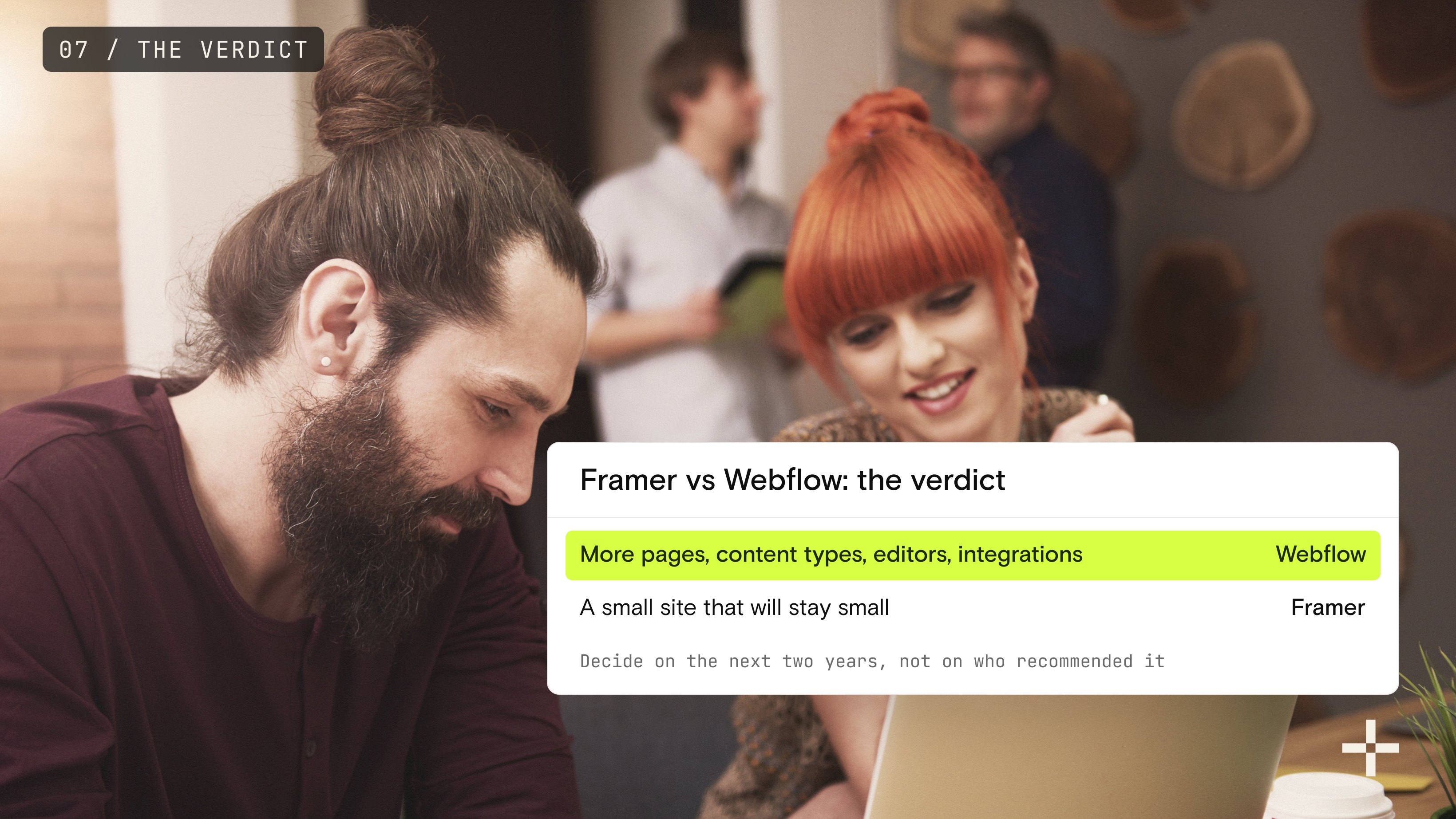 Two colleagues laughing over a laptop in a café-style office, next to the verdict card: more pages, content types, editors and integrations point to Webflow; a small site that will stay small points to Framer.