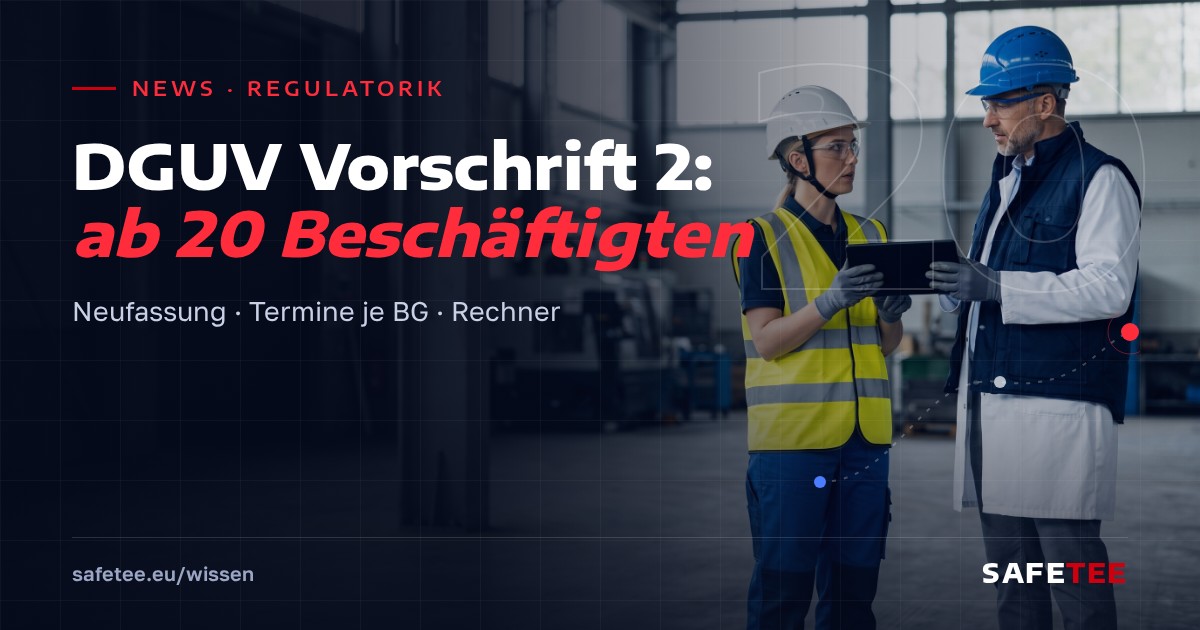 News: DGUV Vorschrift 2 ab 20 Beschäftigten