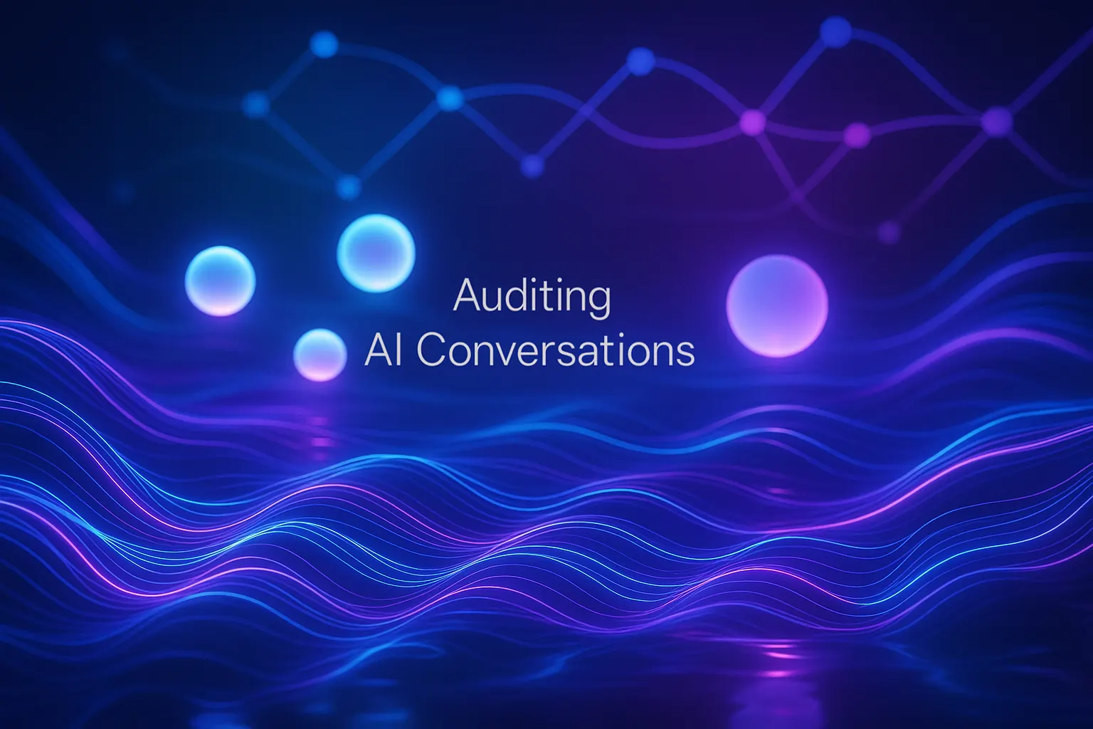 How to Audit AI Customer Support Conversations