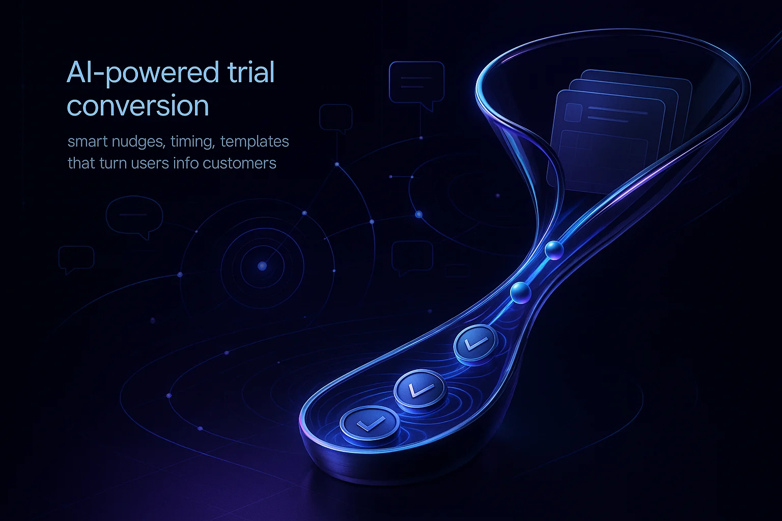 AI-Powered Trial Conversion Support: Smart Nudges, Timing, and Templates That Turn Users Into Customers