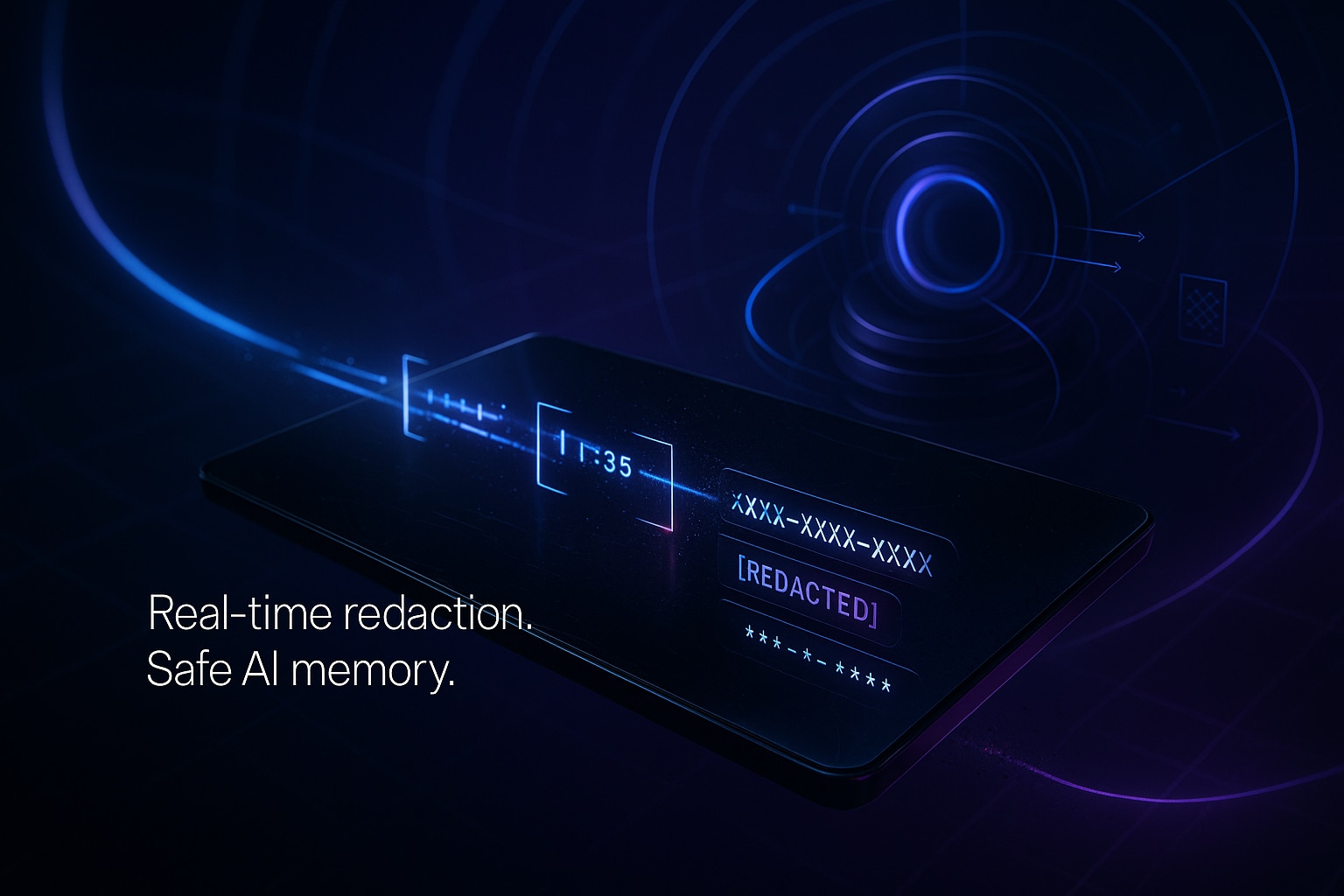 PII Redaction in Real Time: Keeping Sensitive Data Out of Your AI's Memory