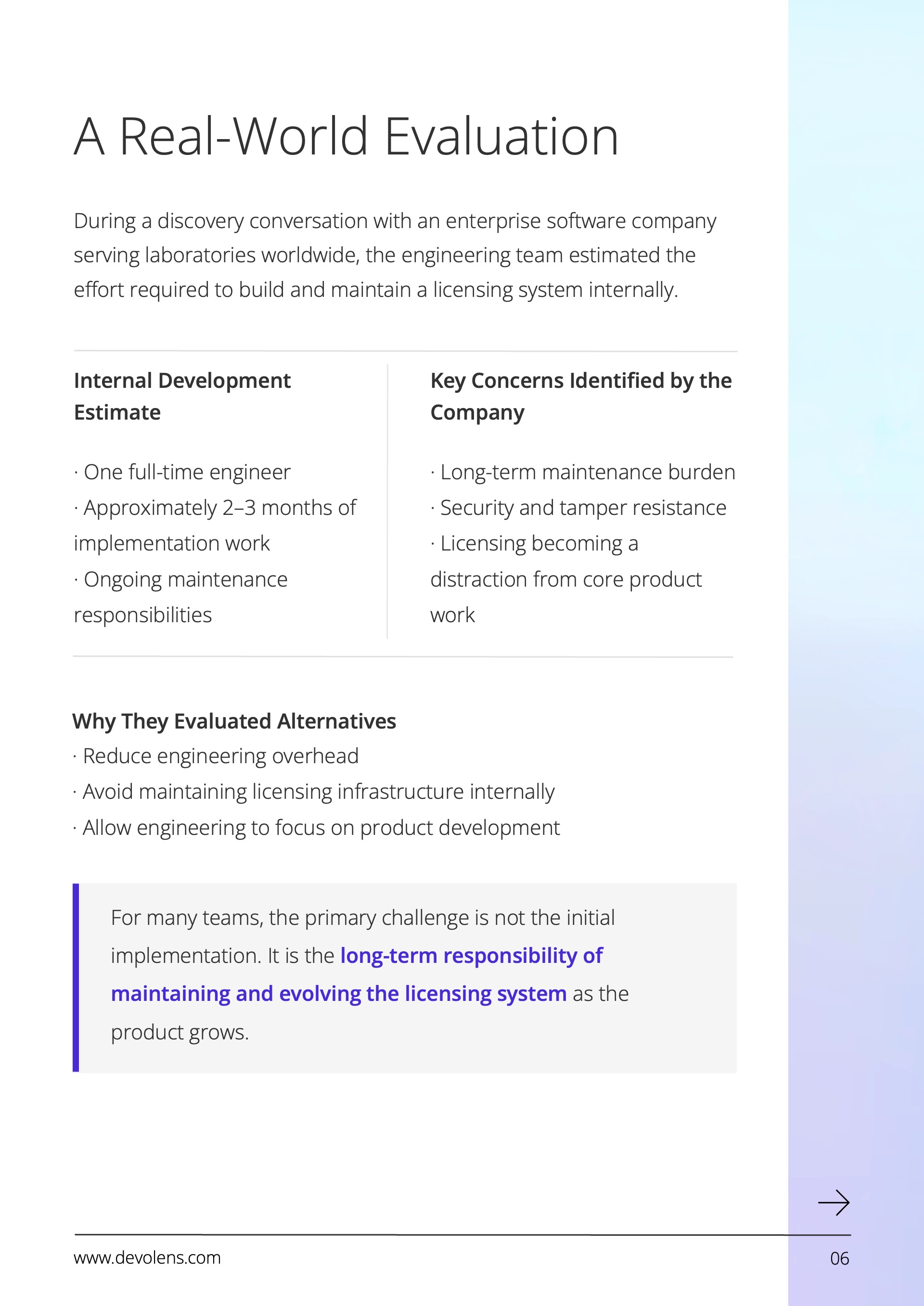 A real world evaluation of software licensing build vs buy