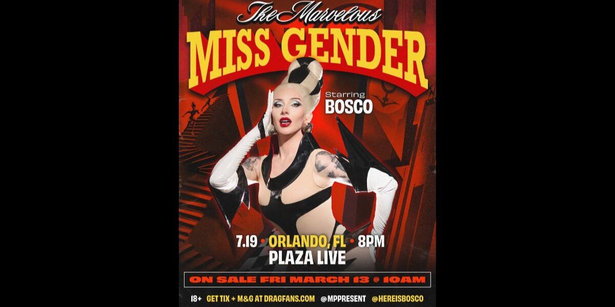 The Marvelous Miss Gender starring BOSCO
