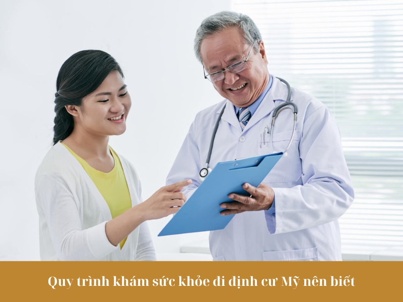Quy trình khám sức khỏe đi định cư Mỹ nên biết