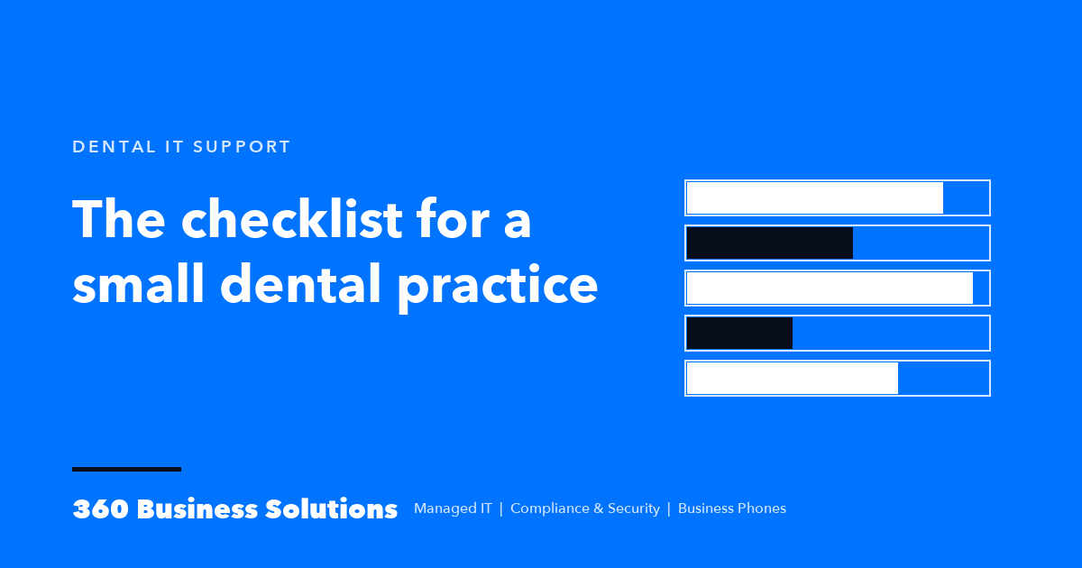 Blue 360 Business Solutions card reading dental IT support, the checklist for a small dental practice
