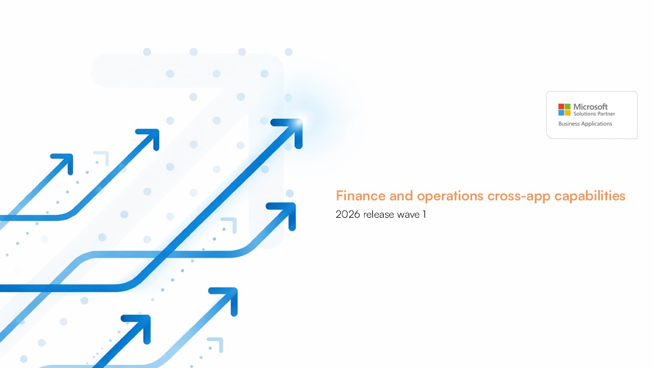 Ilustracja do artykułu: Dynamics 365: Cross-app, 2026 Release Wave 1