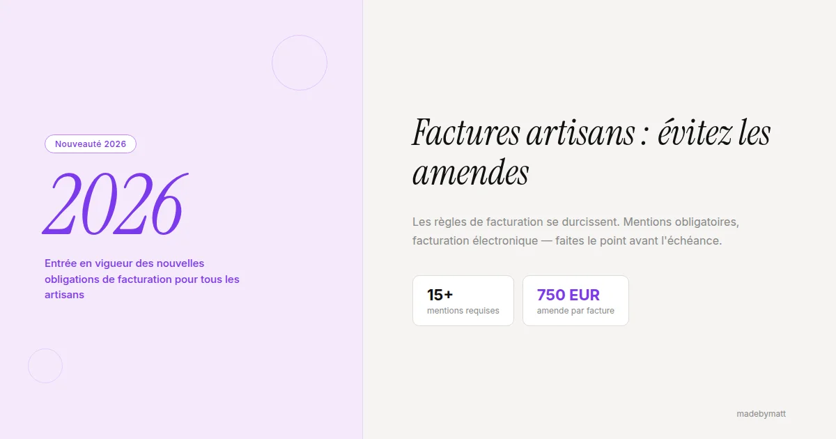 Factures artisans 2026 : les mentions obligatoires pour éviter les amendes — illustration