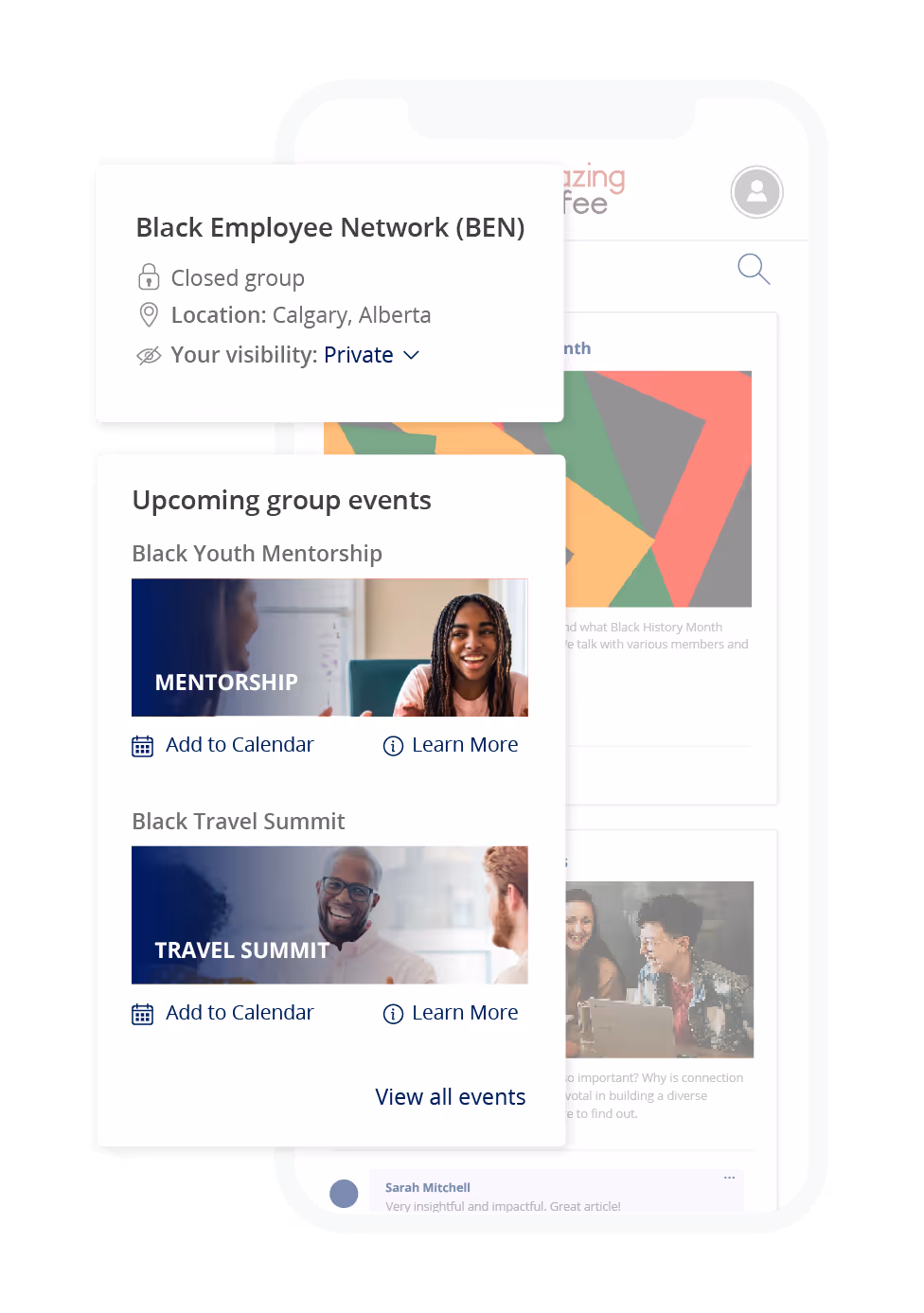 A mobile screen displays a Black Employee Network (BEN) group, its privacy and location details, and upcoming group events including a Youth Mentorship and a Travel Summit with images and event information.