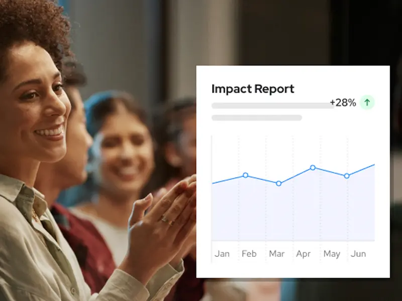 A group of people smiling and clapping, overlaid with a chart titled Impact Report showing a rising trend and a 28% increase from January to June.