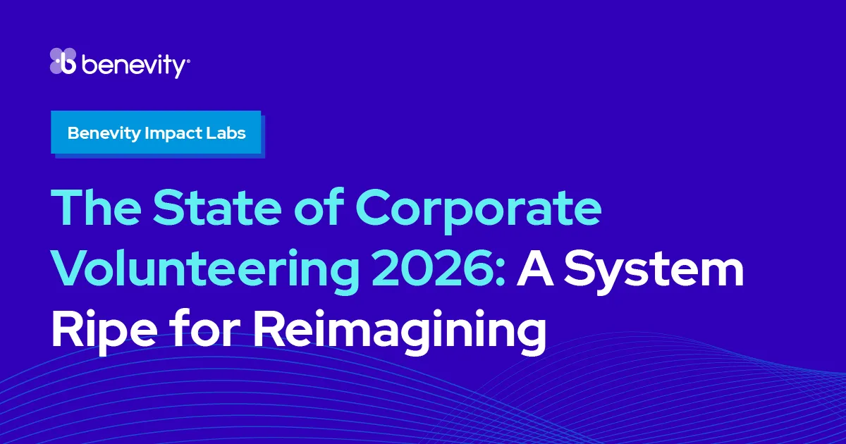 Blue graphic with Benevity logo and text: Benevity Impact Labs. The State of Corporate Volunteering 2026: A System Ripe for Reimagining, with abstract wave lines in the background.
