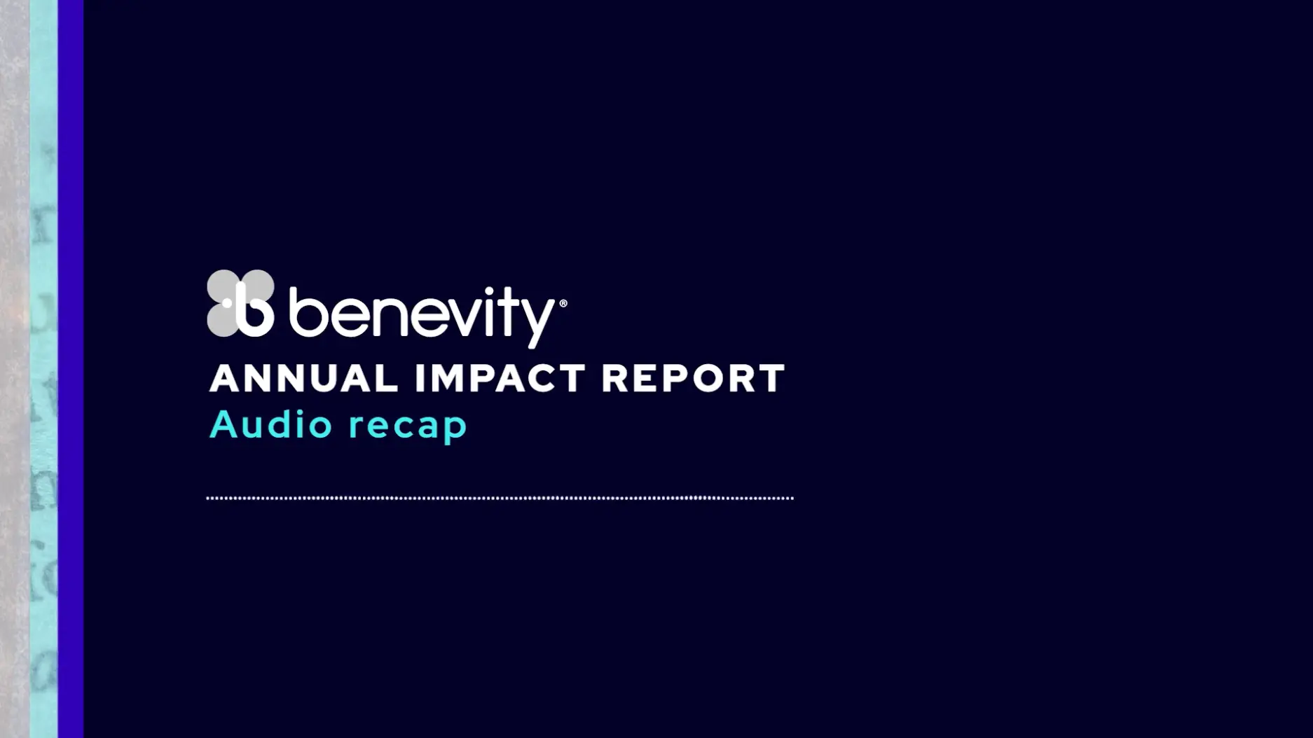 Benevity Annual Impact Report Audio recap title on dark background with logo.