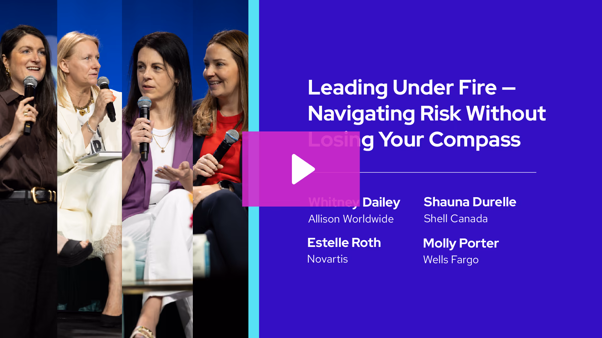 Four women holding microphones during a panel titled Leading Under Fire: Navigating Risk Without Losing Your Compass.