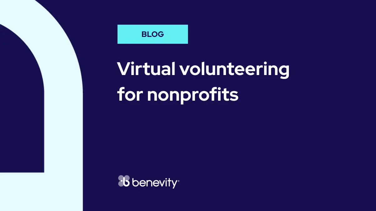 A graphic with a dark blue background displays the text BLOG above Virtual volunteering for nonprofits and the Benevity logo at the bottom.