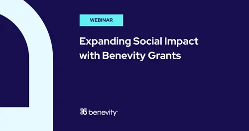 Webinar slide with the text Expanding Social Impact with Benevity Grants on a dark blue background, featuring the Benevity logo in the lower left corner.